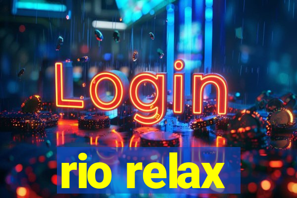 rio relax